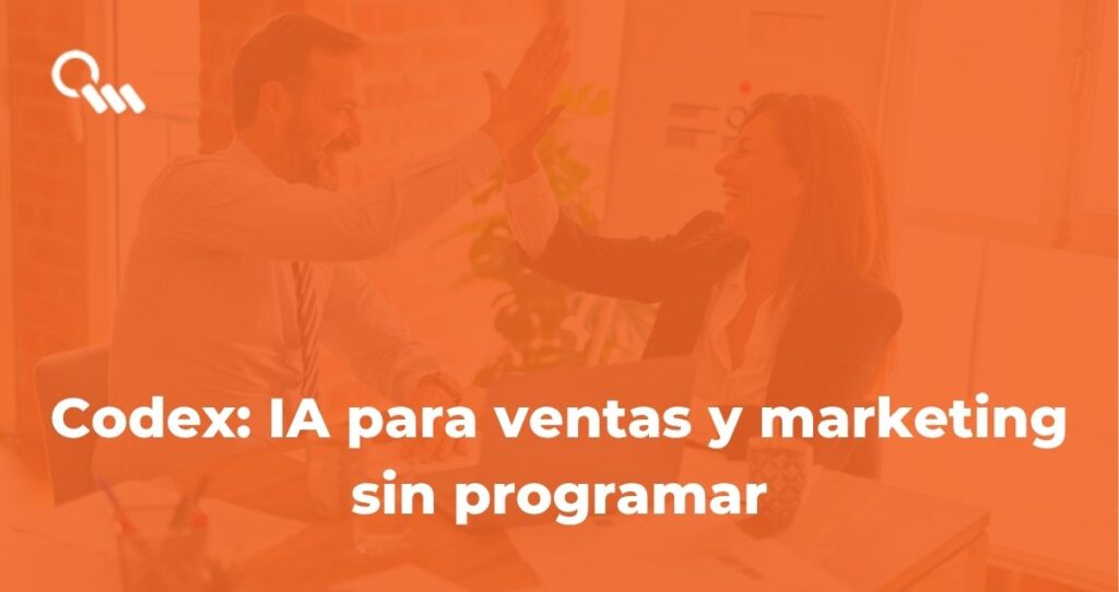 Automatización IA para equipos de ventas y marketing en empresas con Codex