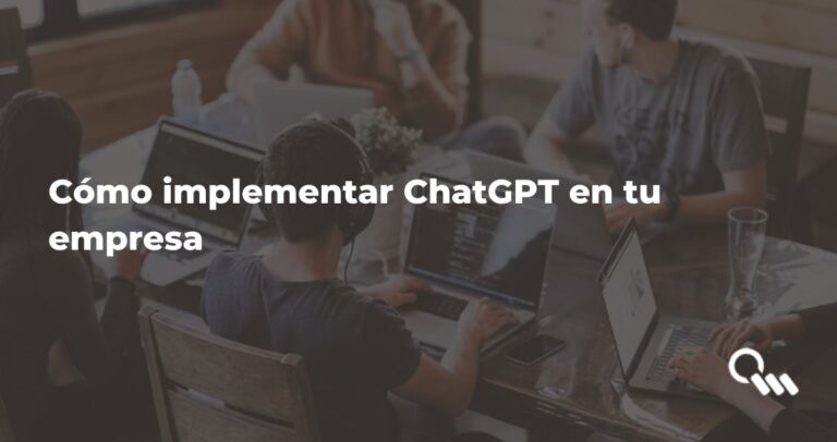 Cómo implementar ChatGPT en la empresa: guía práctica para pymes
